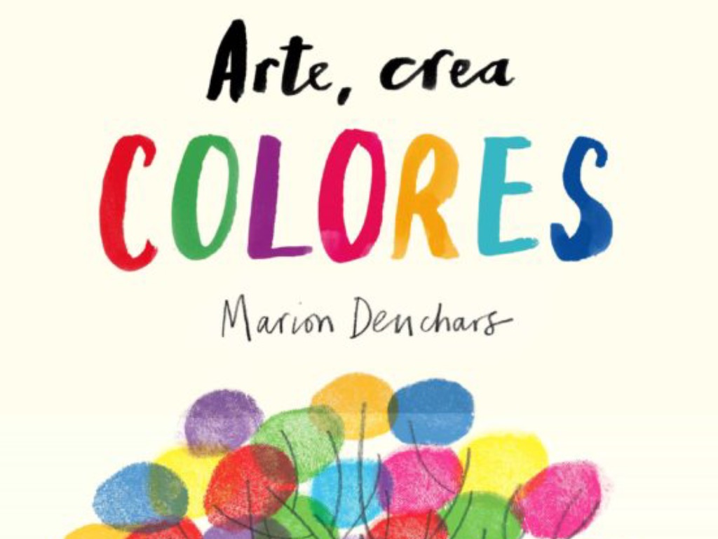 Arte, crea colores, de Marion Deuchars