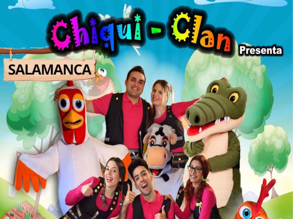 Chiqui-Clan Cantajuego en Salamanca